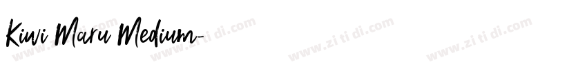 Kiwi Maru Medium字体转换